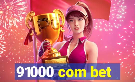 91000 com bet